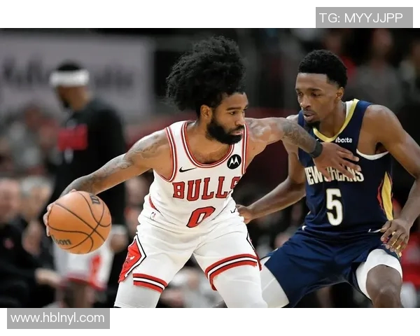 公牛与鹈鹕精彩对决录像回放全程回顾与精彩瞬间分析