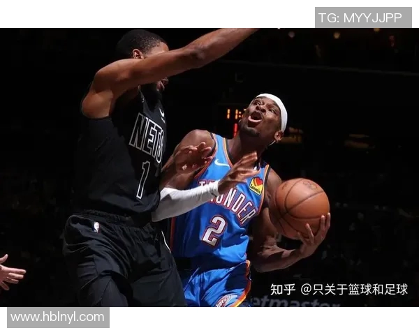 NBA雷霆对阵篮网精彩比赛回放全程解说视频分享