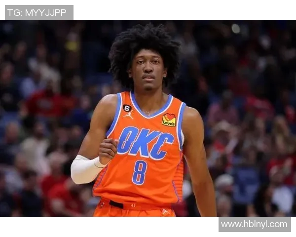 杰伦威廉姆斯：新星崛起的篮球之路与未来展望